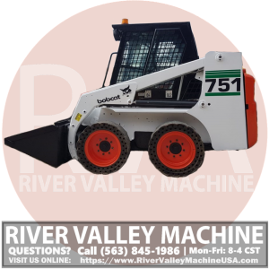 Bobcat 751 Skid-Steer Loader Parts & Aftermarket Accessories @ RVM, LLC | River Valley Machine