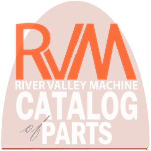 RVM, LLC | River Valley Machine | RVM Parts Catalog
